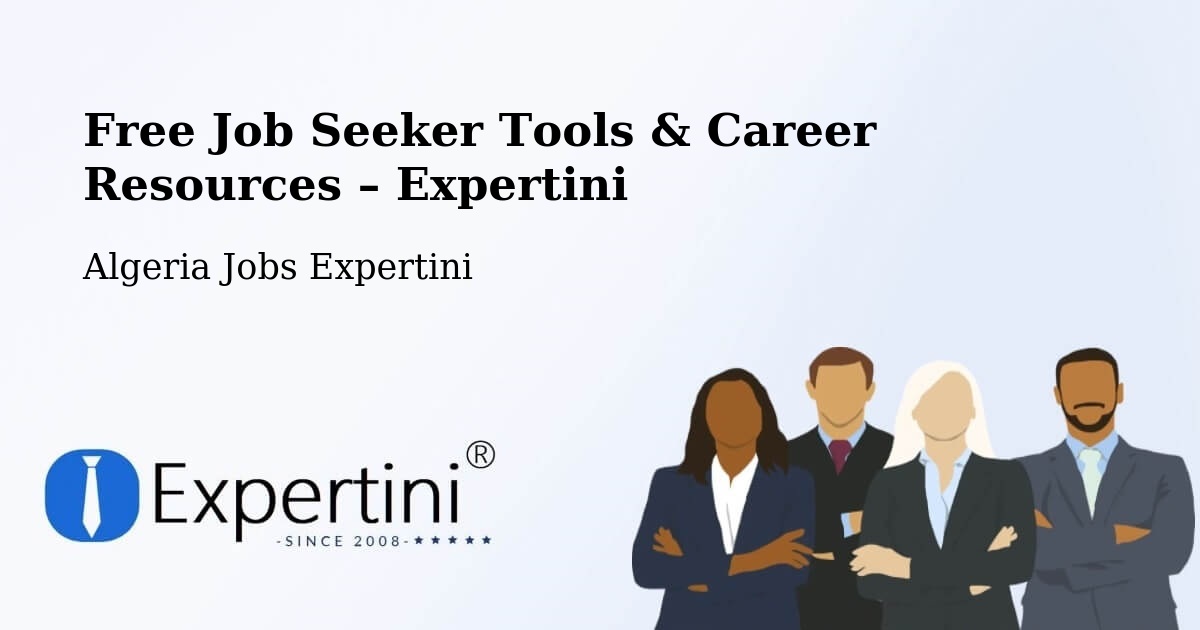 Free Job Seeker Tools & Career Resources – Tipasa - Tipasa, Algeria Jobs Expertini