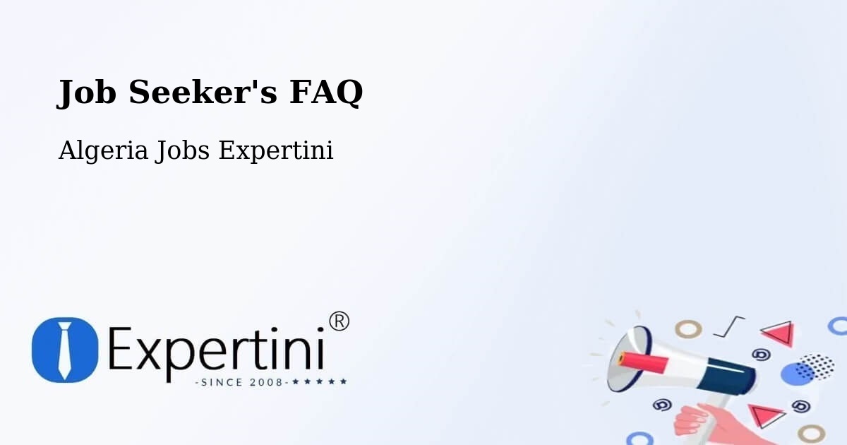 Job Seeker FAQ – Tipasa - Algeria Jobs Expertini