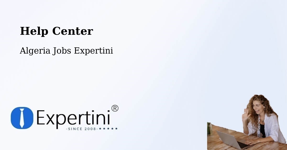 Help Center – Tipasa - Algeria Jobs Expertini