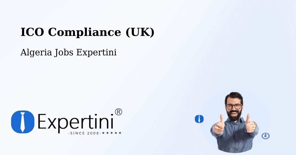 UK Data Protection & ICO Compliance – Tipasa - Algeria Jobs Expertini