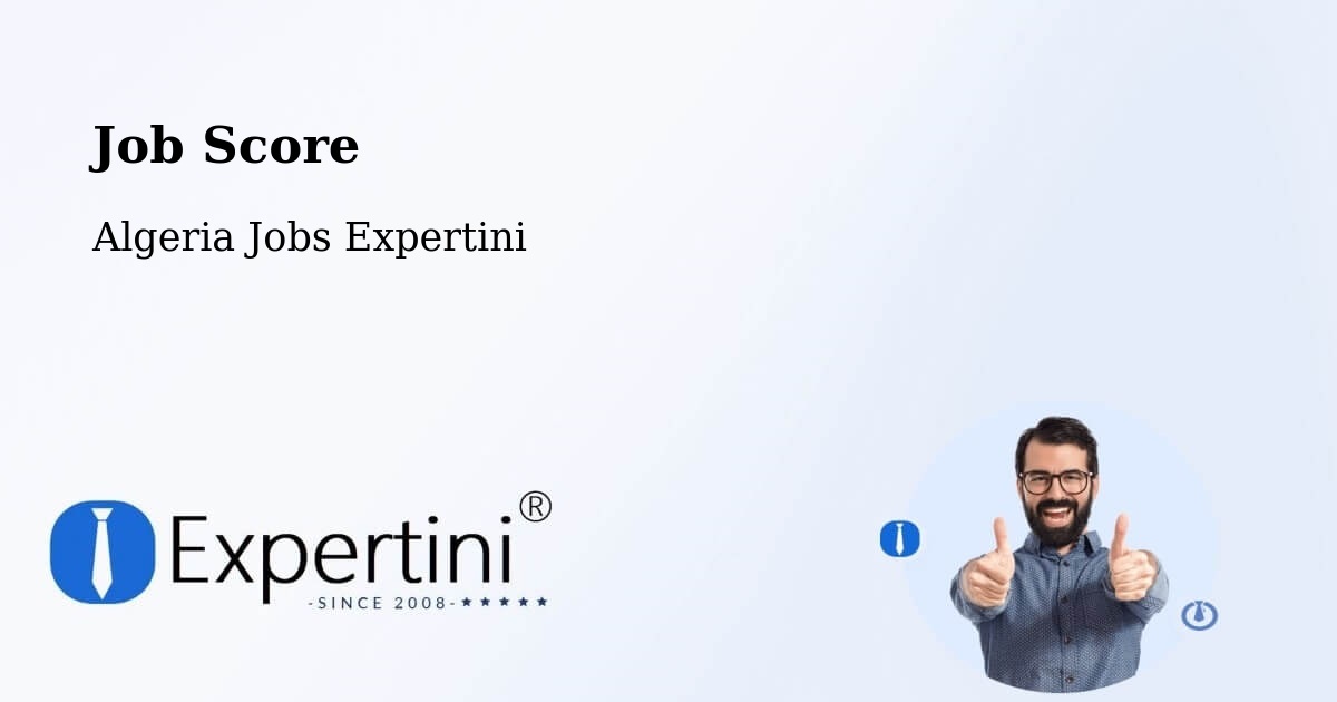 Job Score & Job Description Score Tool – Tipasa - Algeria Jobs Expertini